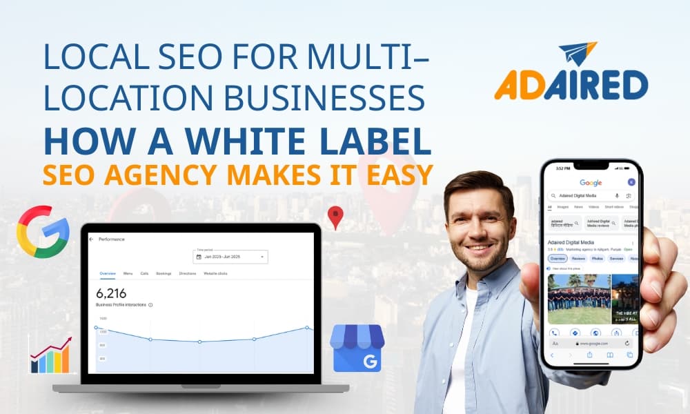 Local SEO for Multi-Location Businesses: How A White Label SEO Agency Makes It Easy